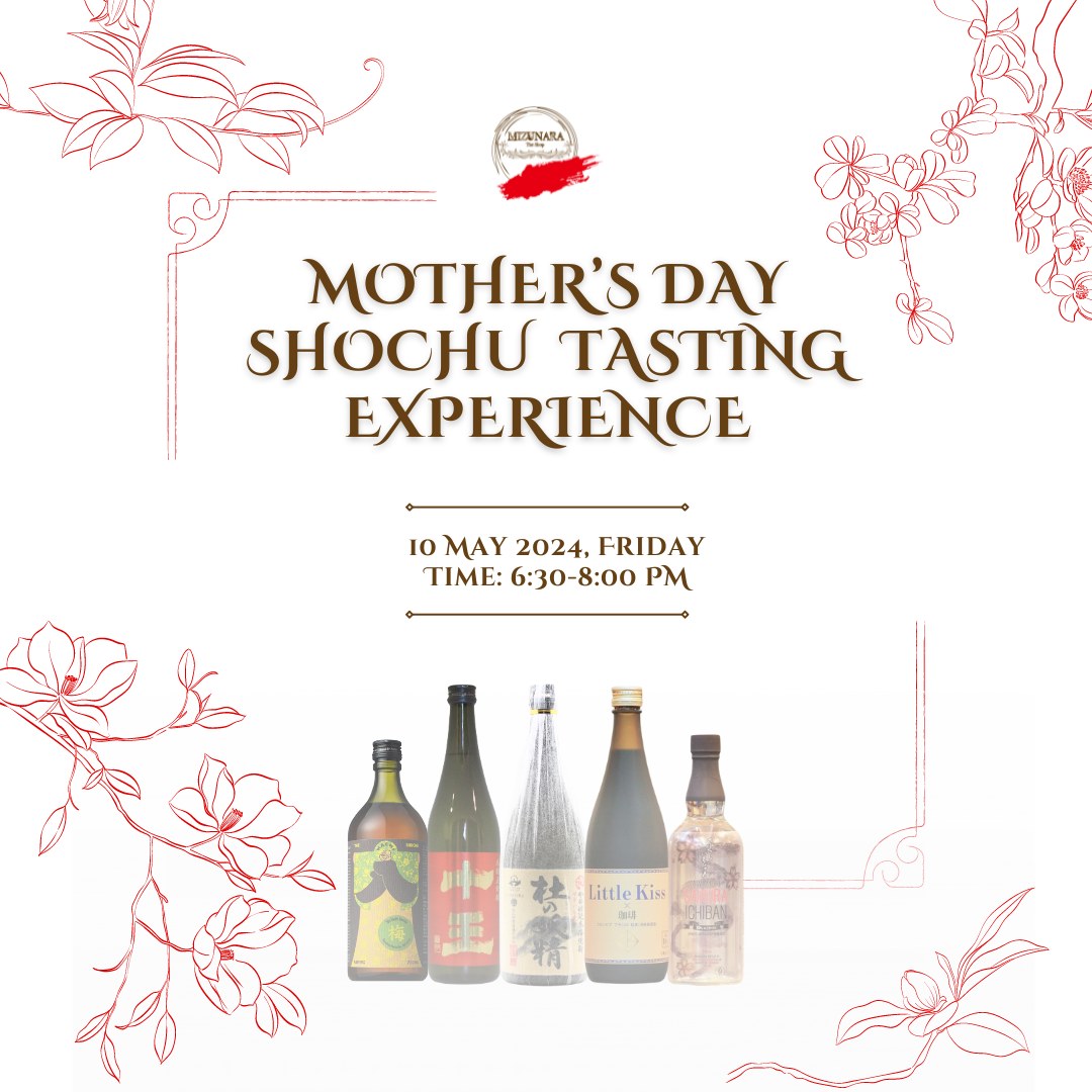 Mother’s Day Shochu Tasting Experience on 10 May 2024