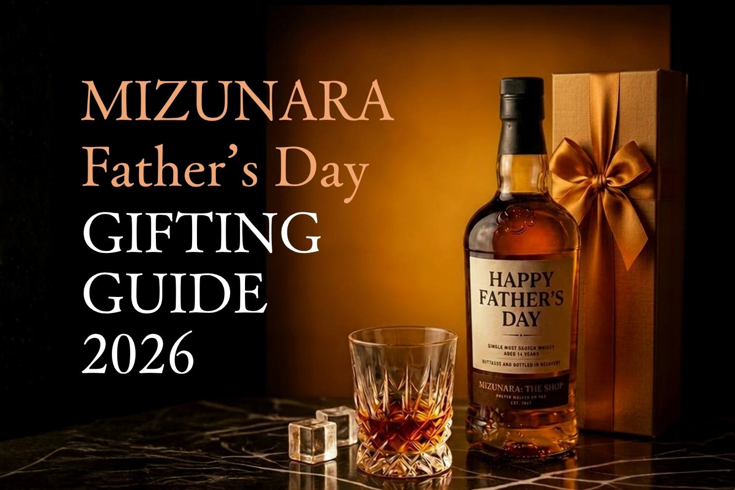Mizunara Father's Day Gifting Guide 2026