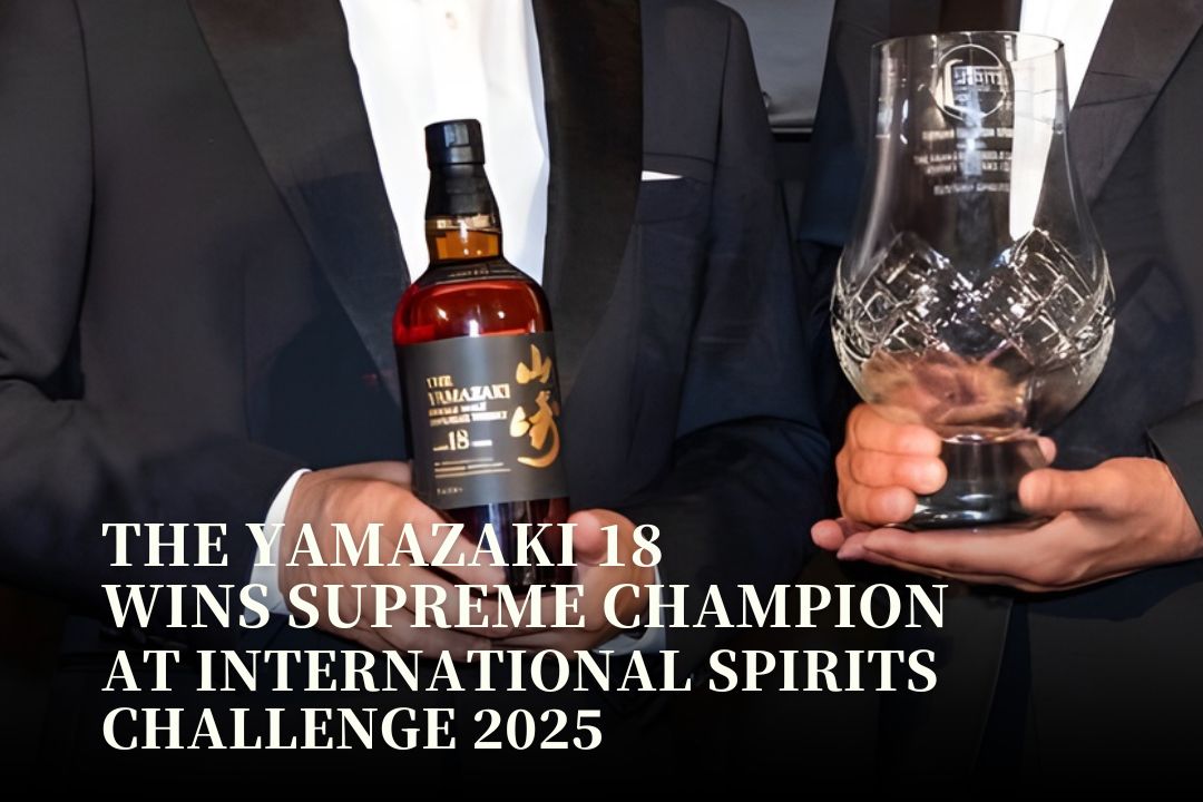 Whisky Review: Yamazaki 18 Year Old Japanese whisky has been awarded the Supreme Champion Spirit title at the International Spirits Challenge (ISC) 2025