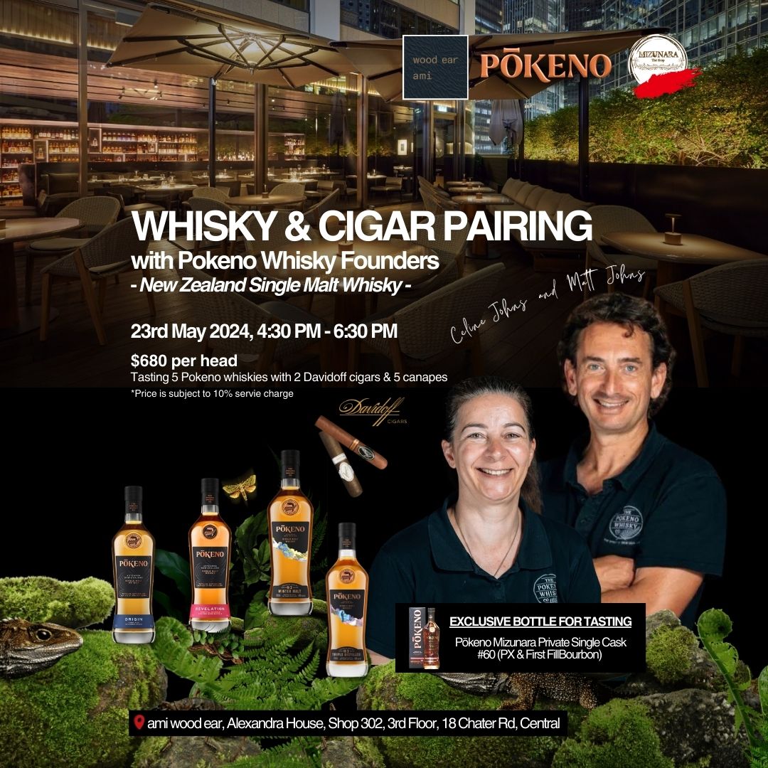 ami wood ear "Pokeno Whisky and Cigar Pairing" with Matts Johns & Celine Johns on May 23rd 2024 @ 4:30 p.m.
