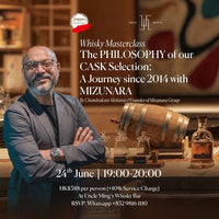 WHISKY MASTERCLASS: The PHILOSOPHY of our CASK Selection: A Journey since 2014 with MIZUNARA at the Uncle Ming's Whisky Bar