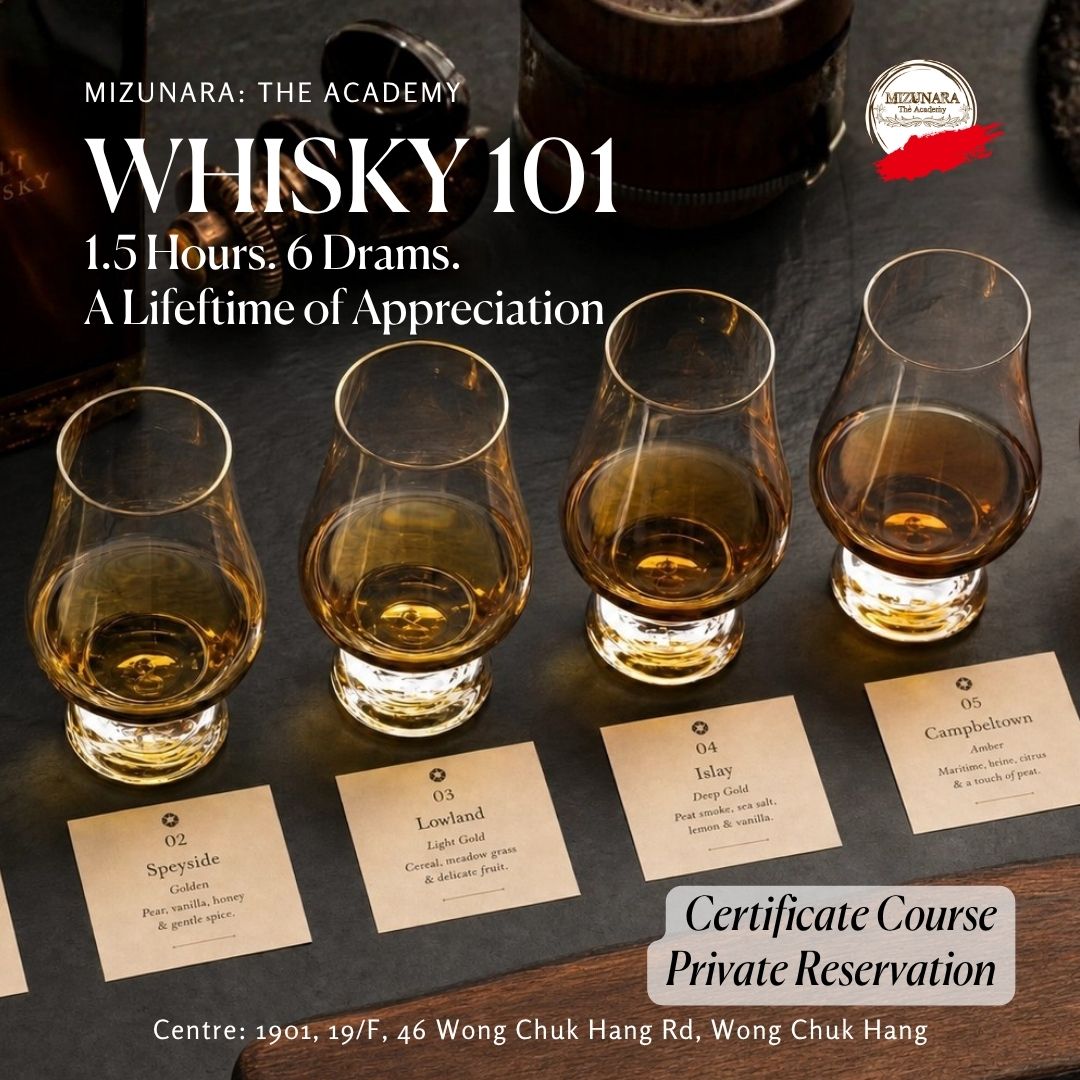 Whisky 101 Certificate Course By Mizunara: The Academy (Participation of 6 Guests)