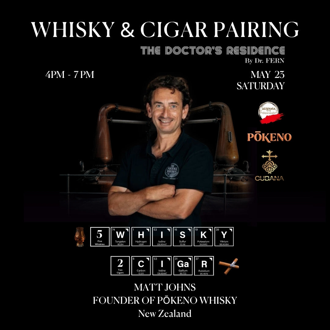 Experience the perfect whisky-cigar chemistry. Join Our Exclusive Whisky &amp; Cigar Pairing Night&nbsp;at The Doctor’s Residence.

We’re thrilled to welcome Matt Johns, founder of Pōkeno New Zealand Single Malt Whisky, for whisky tasting guidance, alongside Cuban Amigo on cigars.