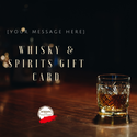 Whisky & Spirits Gift Card - 1